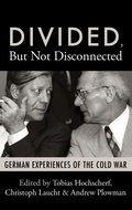 Cover: Divided, But Not Disconnected - Berghahn Books