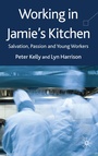Cover: Working in Jamie's Kitchen - Palgrave Macmillan