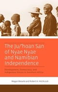 Cover: The Ju/'hoan San of Nyae Nyae and Namibian Independence - Berghahn Books