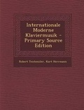 Cover: Internationale Moderne Klaviermusik - Primary Source Edition - Nabu Press
