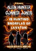 Cover: Alien Hunter Conner Jones - Lulu.com