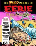 Cover: The Weird Indexes of Eerie Publications - Lulu.com