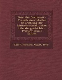 Enlarge image Cover: Geist Der Goethezeit - Nabu Press