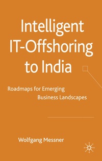 Enlarge image Cover: Intelligent IT-Offshoring to India - Palgrave Macmillan