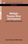 Cover: Multiple Purpose River Development - Resources for the Future Press (RFF Press)