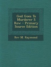 Enlarge image Cover: God Goes to Murderer S Row - Nabu Press