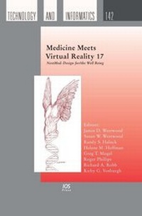 Enlarge image Cover: Medicine Meets Virtual Reality 17 - IOS Press,US