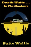 Abbildung von: Death Waits In The Shadows - Lulu.com