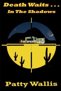 Abbildung von: Death Waits In The Shadows - Lulu.com