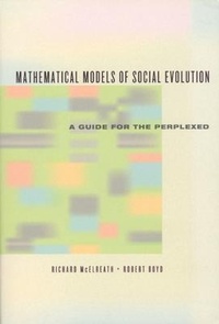 Enlarge image Cover: Mathematical Models of Social Evolution - A Guide for the Perplexed - University of Chicago Press