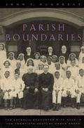 Cover: Parish Boundaries - University of Chicago Press