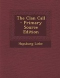 Cover: The Clan Call - Nabu Press