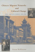 Cover: Chinese Migrant Networks and Cultural Change - University of Chicago Press