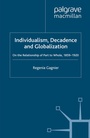 Cover: Individualism, Decadence and Globalization - Palgrave Macmillan