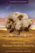 Cover: Principles of American Nuclear Chemistry - University of Chicago Press