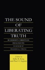 Cover: The Sound of Liberating Truth - Taylor & Francis