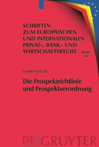 Abbildung von: Die Prospektrichtlinie und Prospektverordnung - De Gruyter
