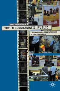 Enlarge image Cover: The Melodramatic Public - Palgrave MacMillan