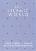 Cover: The Islamic World - University of Chicago Press