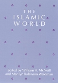 Enlarge image Cover: The Islamic World - University of Chicago Press