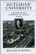 Cover: Hutchins' University - University of Chicago Press