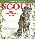 Cover: Scout, the Christmas Dog - Texas A & M University Press