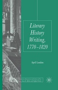 Cover: Literary History Writing, 1770-1820 - Palgrave Macmillan