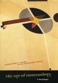 Cover: Age of Immunology - University of Chicago Press