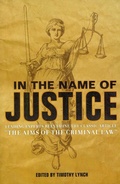 Cover: In the Name of Justice - Cato Institute,U.S.