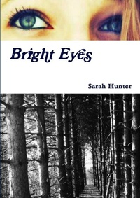 Enlarge image Cover: Bright Eyes - Lulu.com