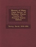 Cover: Memoir of Major Jason Torrey, of Bethany, Wayne County, Pa. - Nabu Press