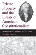 Cover: Private Property and the Limits of American Constitutionalism - University of Chicago Press