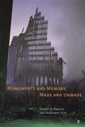 Cover: Monuments and Memory, Made and Unmade - University of Chicago Press