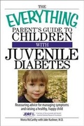 Cover: Everything Parent's Guide to Children with Juvenile Diabetes - Polka Dot Press