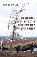 Cover: The Japanese Effect in Contemporary Irish Poetry - Palgrave Macmillan