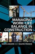 Cover: Managing Work-Life Balance in Construction - Routledge