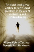 Cover: Artificial Inteligecia applied to solve social problems in the era of modernity - Lulu.com