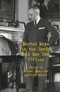 Cover: Mental Maps in the Early Cold War Era, 1945-68 - Palgrave Macmillan