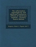 Cover: The Information Superhighway and Electronic Commerce - Nabu Press