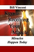Cover: Keys to Receiving Your Miracle - Lulu.com
