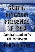 Cover: Glory: Kingdom Presence of God - Lulu.com