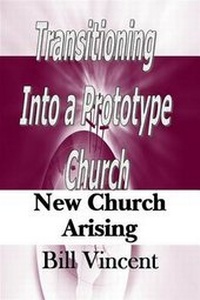 Enlarge image Cover: Transitioning Into a Prototype Church - Lulu.com