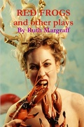 Cover: Red Frogs and Other Plays - Lulu.com