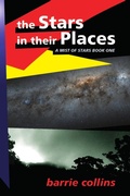Cover: The Stars in Their Places : A Mist of Stars Book One - Lulu.com