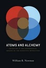 Cover: Atoms and Alchemy - University of Chicago Press