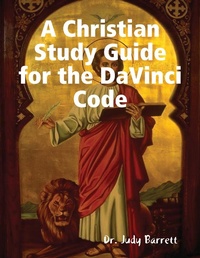 Enlarge image Cover: A Christian Study Guide for the DaVinci Code - Lulu.com