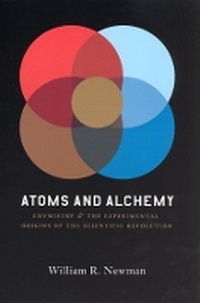 Enlarge image Cover: Atoms and Alchemy - University of Chicago Press