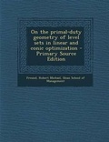 Cover: On the Primal-Duty Geometry of Level Sets in Linear and Conic Optimization - Nabu Press
