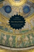 Cover: Once Out of Nature - University of Chicago Press