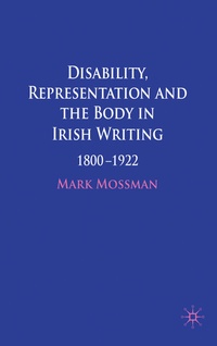 Abbildung von: Disability, Representation and the Body in Irish Writing - Palgrave Macmillan